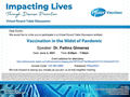 PAPA & Pfizer: Virtual Educational Meeting entitled: Vaccination in the Midst of Pandemic on June 4, 2021 at 6:00pm to 7:00pm. Speaker: Dr. Fatima Gimenez